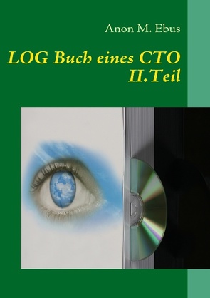 LOG Buch eines CTO II von Ebus,  Anon M.
