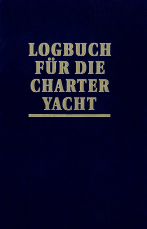 Logbuch für die Charter-Yacht von Schult,  Joachim