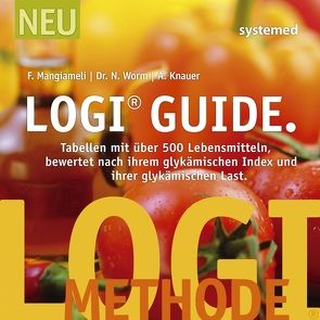 LOGI-Guide von Knauer,  Andra, Mangiameli,  Franca, Worm,  Nicolai