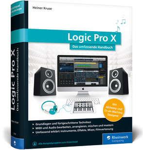 Logic Pro X von Kruse,  Heiner
