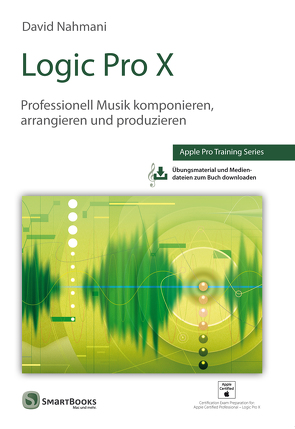 Logic Pro X von Gronau,  Volkmar, Nahmani,  David