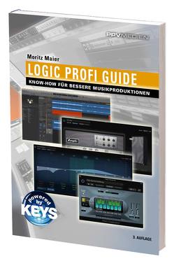 Logic Profi Guide von Maier,  Moritz