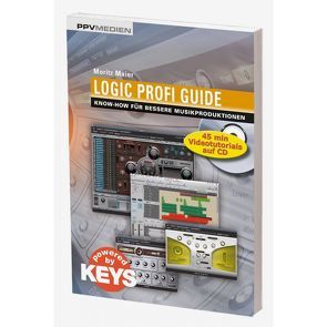 Logic Profi Guide von Maier,  Moritz