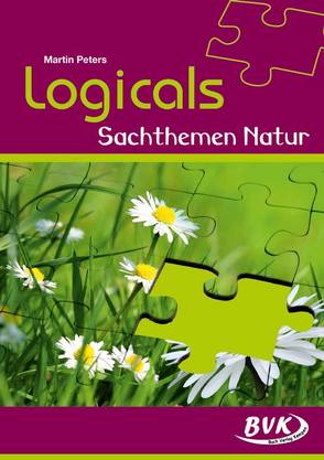 Logicals – Sachthemen Natur von Peters,  Martin