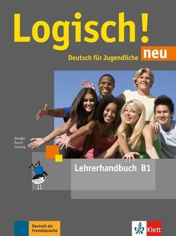 Logisch! neu B1 von Dengler,  Stefanie, Rusch,  Paul, Schurig,  Cordula
