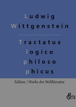 Logisch-philosophische Abhandlung von Gröls-Verlag,  Redaktion, Wittgenstein,  Ludwig