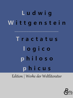 Logisch – philosophische Abhandlung von Gröls-Verlag,  Redaktion, Wittgenstein,  Ludwig