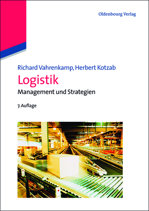 Logistik von Kotzab,  Herbert, Vahrenkamp,  Richard