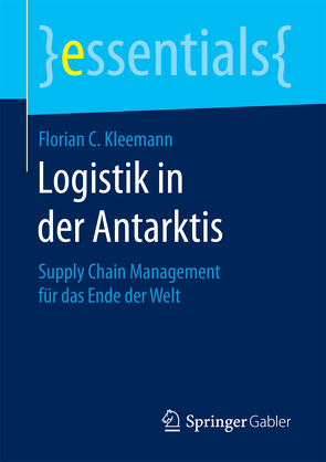 Logistik in der Antarktis von Kleemann,  Florian C.