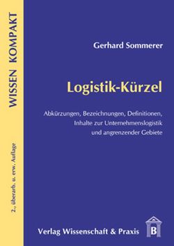 Logistik-Kürzel. von Sommerer,  Gerhard