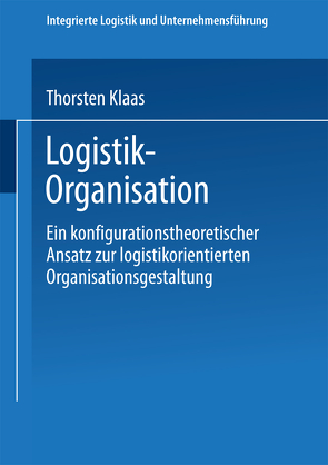 Logistik-Organisation von Klaas,  Thorsten
