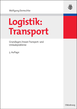 Logistik: Transport von Domschke,  Wolfgang