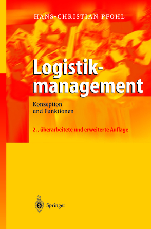 Logistikmanagement von Pfohl,  Hans-Christian