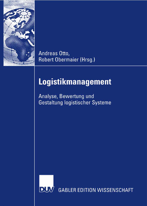 Logistikmanagement 2007 von Obermaier,  Robert, Otto,  Andreas
