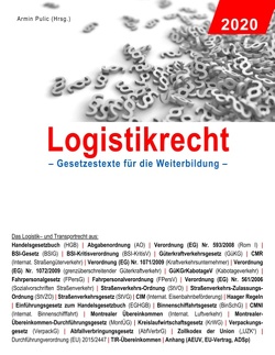 Logistikrecht 2020 von Pulic,  Armin