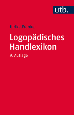 Logopädisches Handlexikon von Franke,  Ulrike