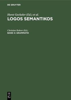 Logos Semantikos / Grammatik von Rohrer,  Christian