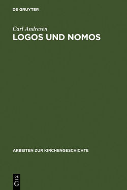 Logos und Nomos von Andresen,  Carl