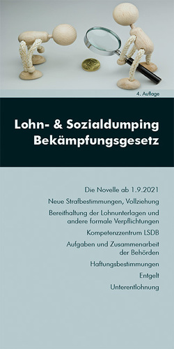 Lohn- und Sozialdumping Bekämpfungsgesetz von Gruber,  Stefanie, Schoerg,  Caroline, Wotruba,  Sebastian
