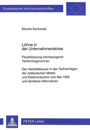 Löhne in der Unternehmenskrise von Sontowski,  Sandra