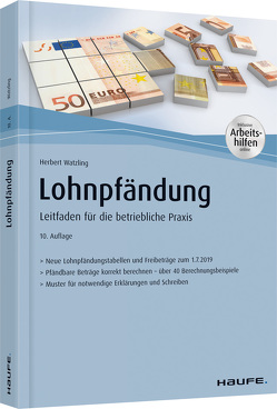 Lohnpfändung – mit Arbeitshilfen online von Watzling,  Herbert