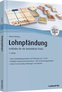 Lohnpfändung – mit Arbeitshilfen online von Watzling,  Herbert