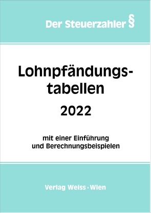 Lohnpfändungstabellen 2022 von Zsifkovits,  Robert