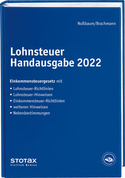 Lohnsteuer Handausgabe 2022 von Brachmann,  Anke, Nußbaum,  Sabine