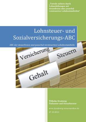 Lohnsteuer- und Sozialversicherungs-ABC von Krudewig,  Wilhelm