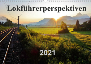 Lokführerperspektiven (Wandkalender 2021 DIN A3 quer) von Pan,  Jules