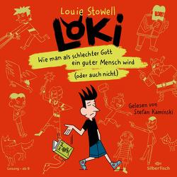 Loki 1: Wie man als schlechter Gott ein guter Mensch wird (oder auch nicht) von Kaminski,  Stefan, Mumot,  André, Stowell,  Louie