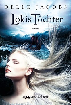 Lokis Töchter von Boettcher,  Irena, Jacobs,  Delle