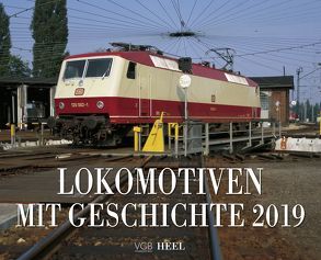 Lokomotiven mit Geschichte 2019 von VG Bahn