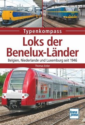 Loks der Benelux-Länder von Estler,  Thomas