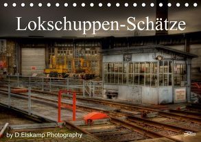 Lokschuppen-Schätze (Tischkalender 2019 DIN A5 quer) von Elskamp-D.Elskamp Photography,  Danny