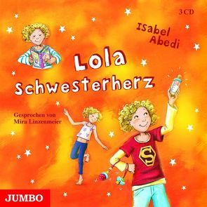 Lola Schwesterherz von Abedi,  Isabel, Linzenmeier,  Mira