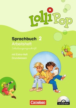 Lollipop Sprachbuch – 2. Schuljahr von Dorst,  Gisela, Grell,  Dörte, Kliem,  Karin, Lücke,  Christiane, Starke,  Annette