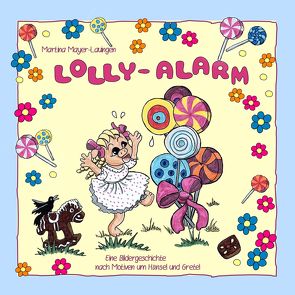 Lolly-Alarm von Mayer-Lauingen,  Martina