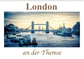 London an der Themse (Wandkalender 2021 DIN A2 quer) von Wenske,  Steffen