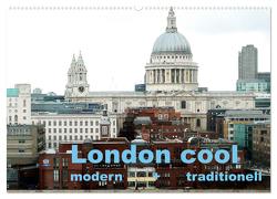 London cool – modern + traditionell (Wandkalender 2024 DIN A2 quer), CALVENDO Monatskalender von NBS,  NBS