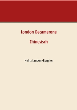 London Decamerone von Landon-Burgher,  Heinz