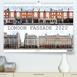 London Fassade 2022 (Premium, hochwertiger DIN A2 Wandkalender 2022, Kunstdruck in Hochglanz) von Rom,  Jörg