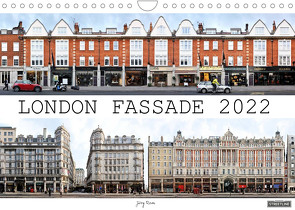London Fassade 2022 (Wandkalender 2022 DIN A4 quer) von Rom,  Jörg