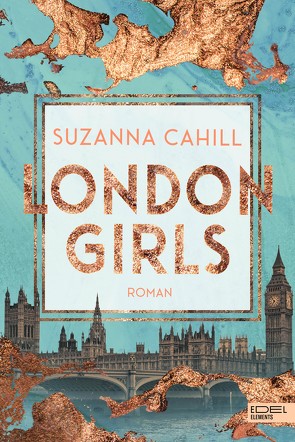 London Girls von Cahill,  Suzanna