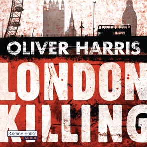 London Killing von Harris,  Oliver, Media Broadcast, Mueller,  Wolfgang