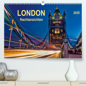 London – Nachtansichten (Premium, hochwertiger DIN A2 Wandkalender 2020, Kunstdruck in Hochglanz) von Roder,  Peter