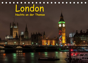 London – Nachts an der Themse (Tischkalender 2023 DIN A5 quer) von Berkenkamp,  Britta