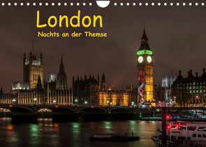 London – Nachts an der Themse (Wandkalender 2022 DIN A4 quer) von Berkenkamp,  Britta
