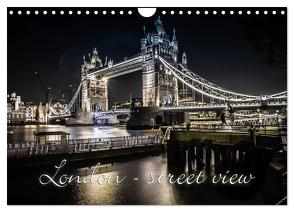 London – street view (CH-Version) (Wandkalender 2024 DIN A4 quer), CALVENDO Monatskalender von YOUR pageMaker,  Monika Schöb,  www.yourpagemaker.de,  ©