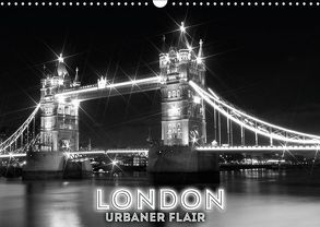 LONDON Urbaner Flair (Wandkalender 2019 DIN A3 quer) von Viola,  Melanie